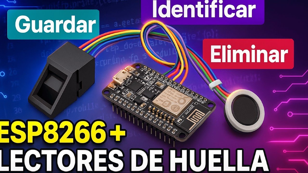 C&oacute;mo usar un Lector de Huellas con ESP8266 Arduino (Proyecto Biom&eacute;trico)
