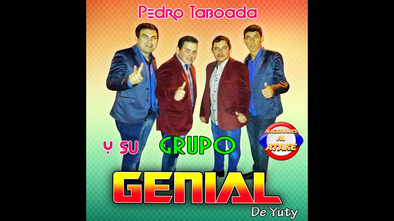 PEDRO TABOADA Y SU GRUPO GENIAL DE YUTY - VOL.1 CD COMPLETO , POLKA ELECTRONICA ENGANCHADO