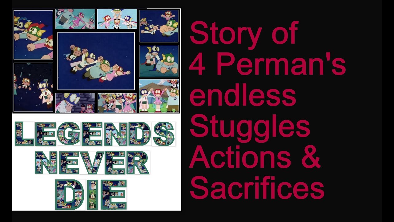 Perman-Legends Never Die (Music Video)