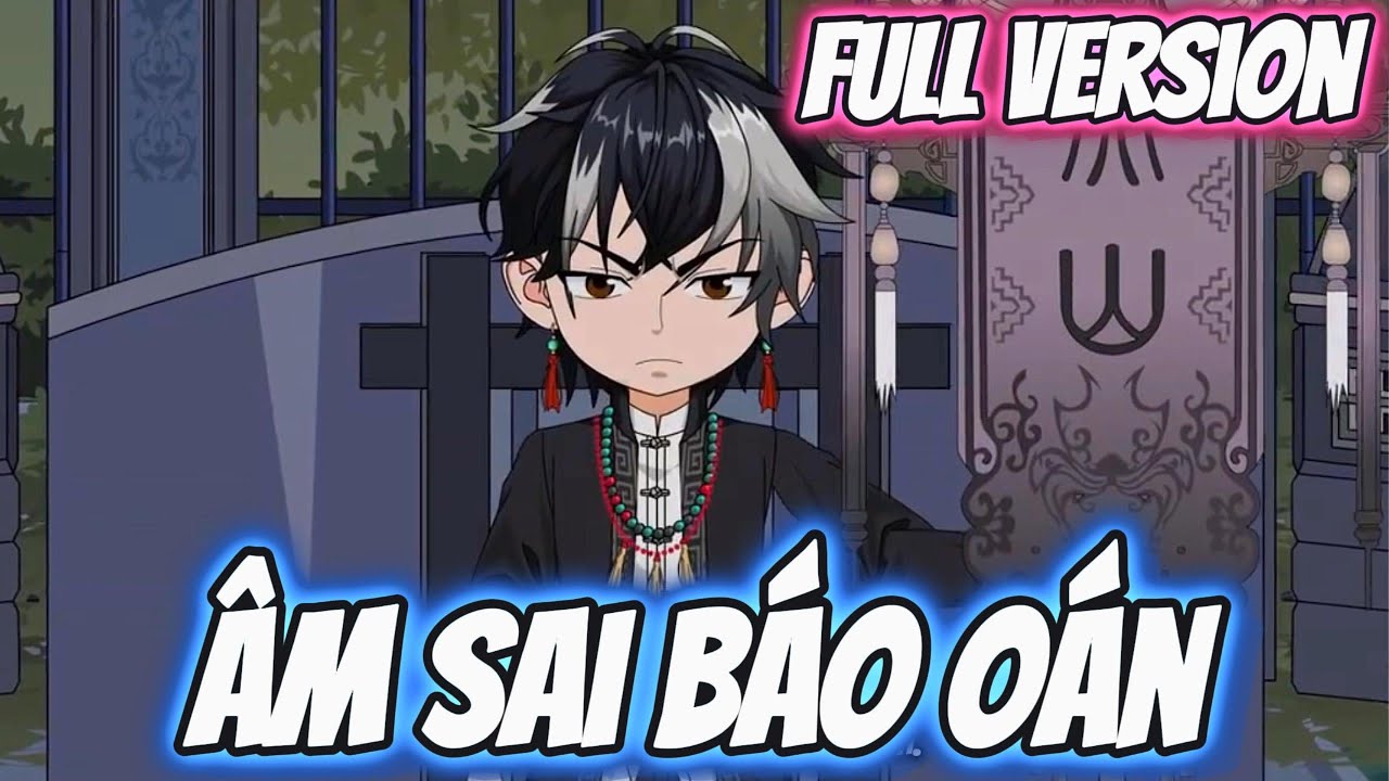 Full Version | Âm Sai Báo Oán | Darkin Vietsub