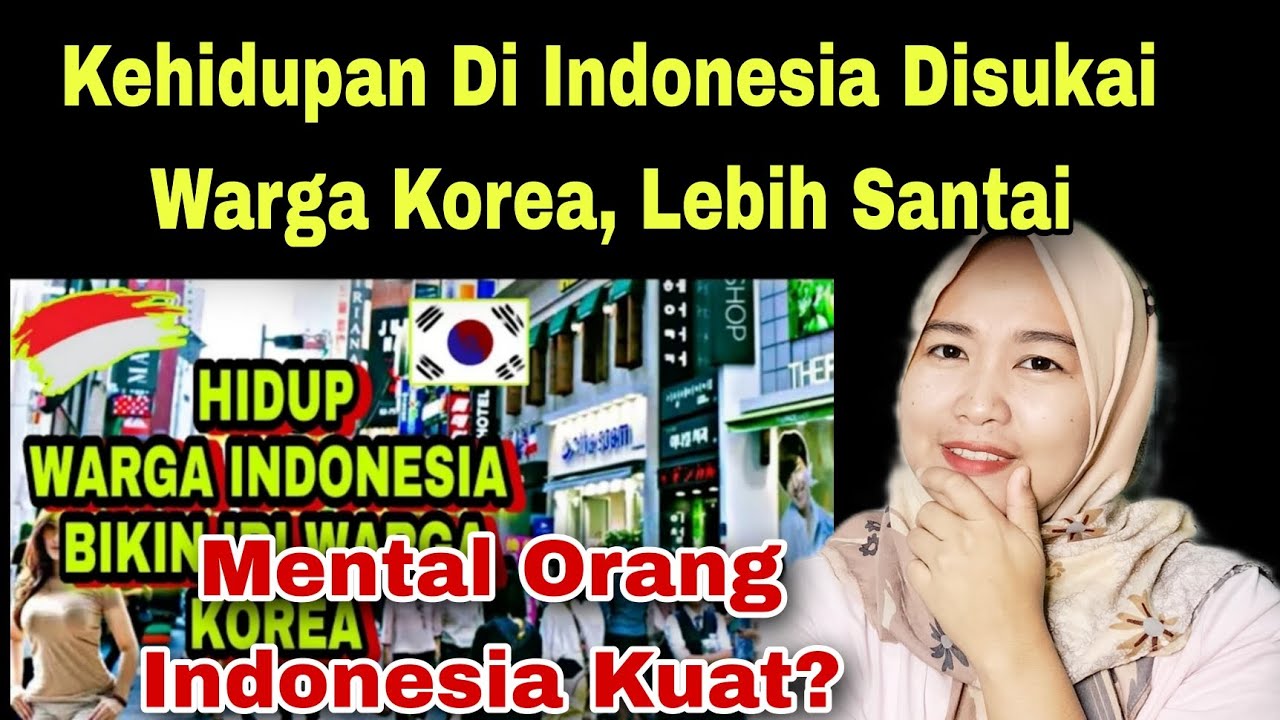 KEHIDUPAN DI INDONESIA DISUKAI WARGA KOREA, LEBIH SANTAI❓MALAYSIAN REACTION