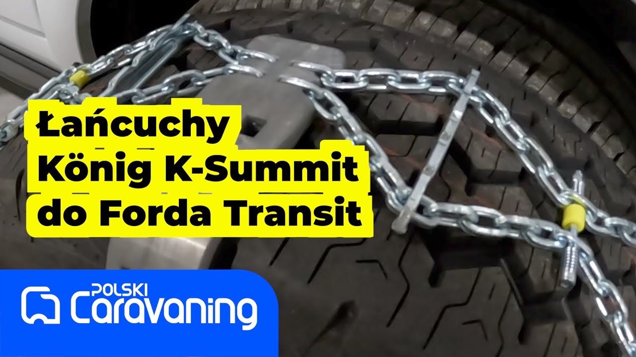 Specjalne łańcuchy śniegowe do kamperów na Fordzie Transicie-  König K Summit
