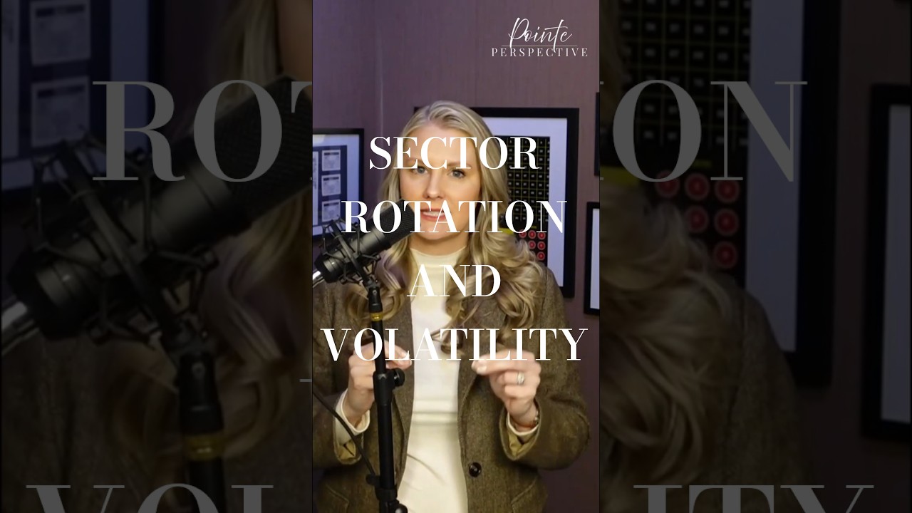 Sector Rotation & Volatility: What It’s Really Signaling