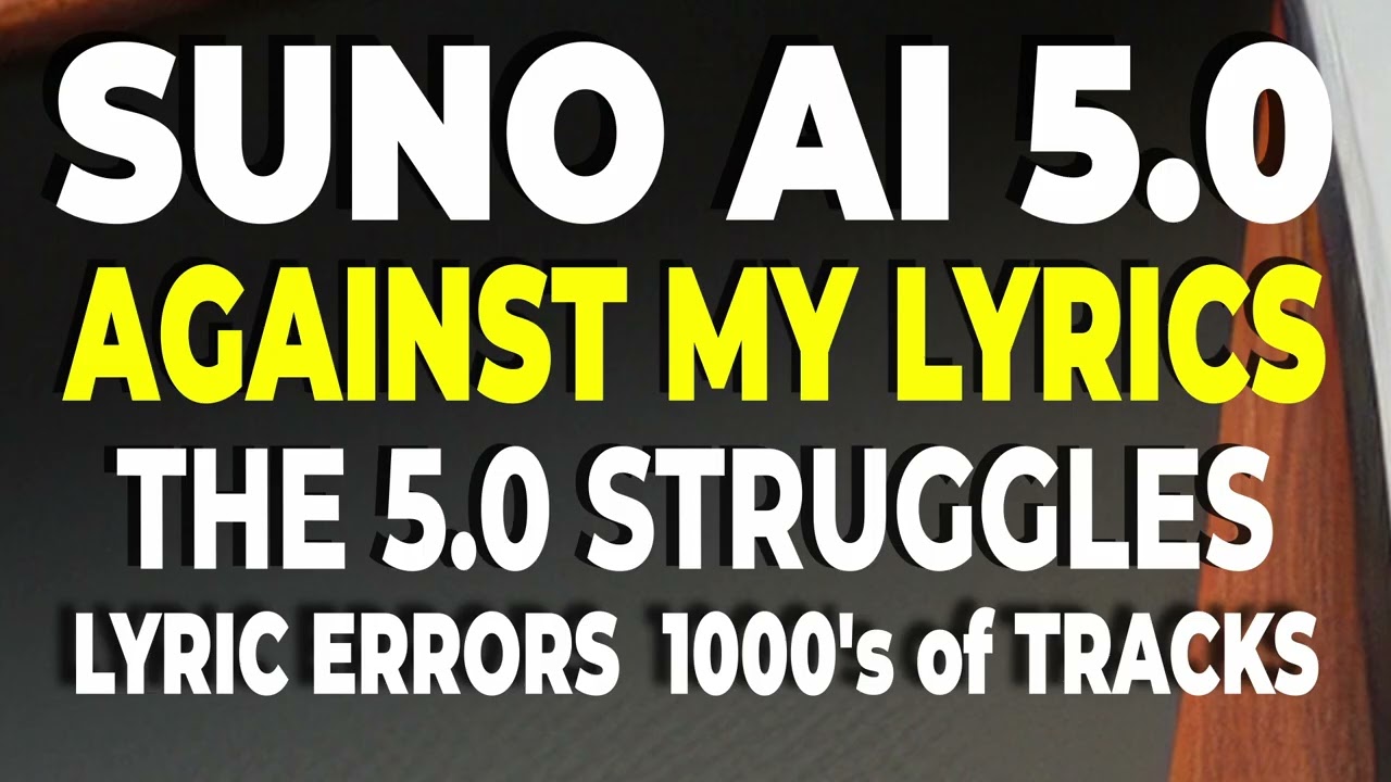 SUNO AI 5.0 AGAINST MY LYRICS PART 2