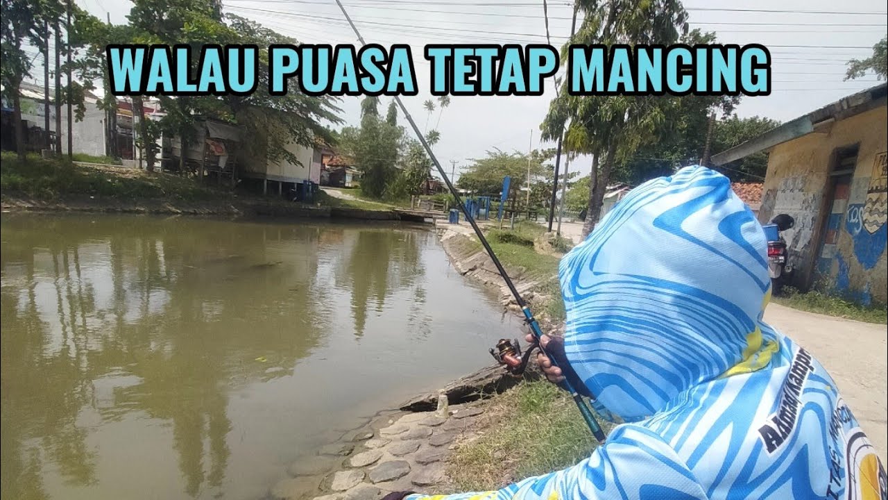 PUASA SAMBIL MANCING