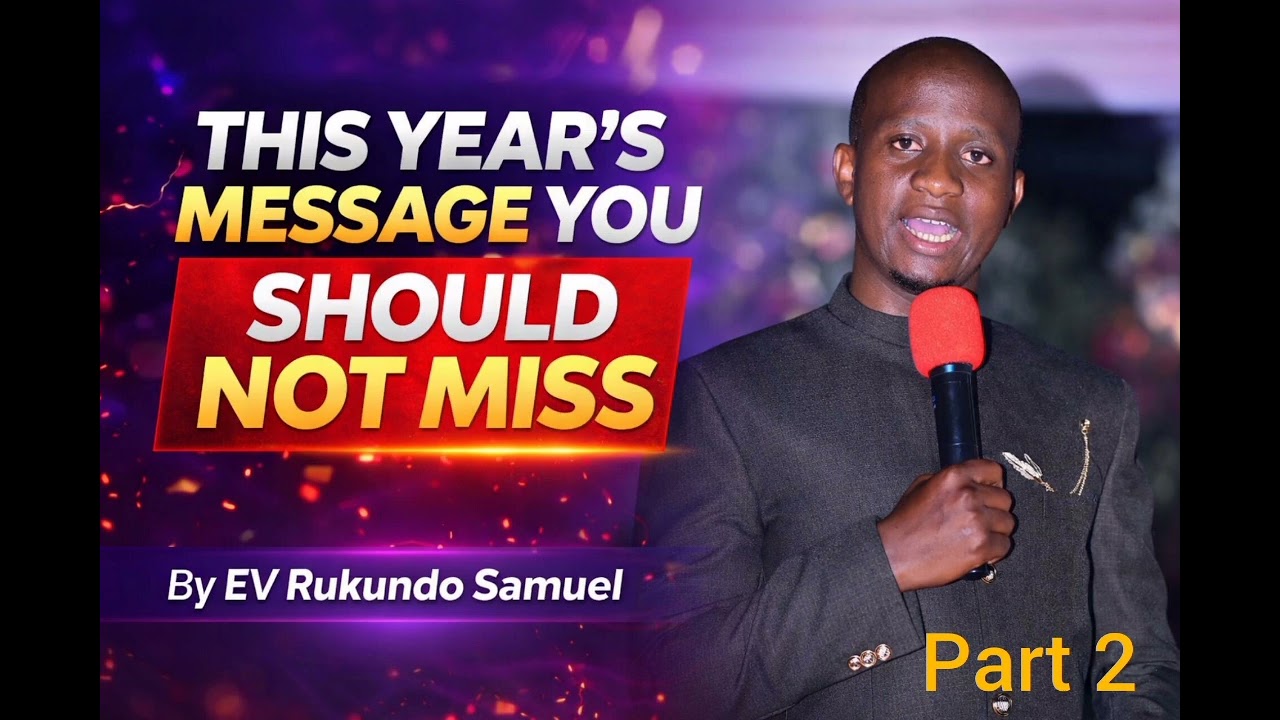 THIS YEAR'S MESSAGE YOU SHOULD NOT MISS PART2
