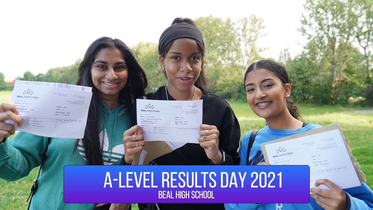 A LEVEL RESULTS DAY 2021 - Beal High School