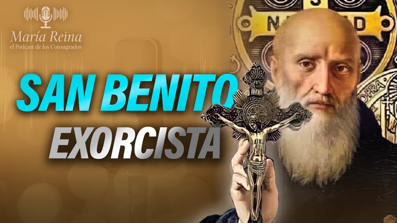 San Benito: El SANTO y la MEDALLA 🎙️ PODCAST María Reina - Episodio 76