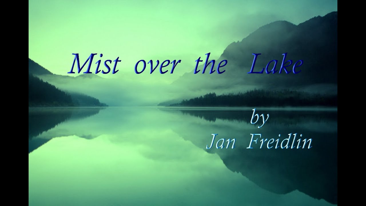 Jan  Freidlin  MIST  OVER  THE  LAKE  -  oboe - guitar