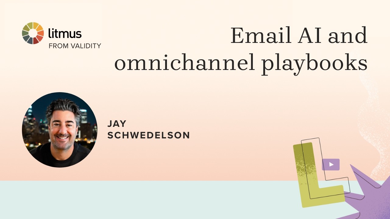 Jay Schwedelson on email AI and omnichannel playbooks