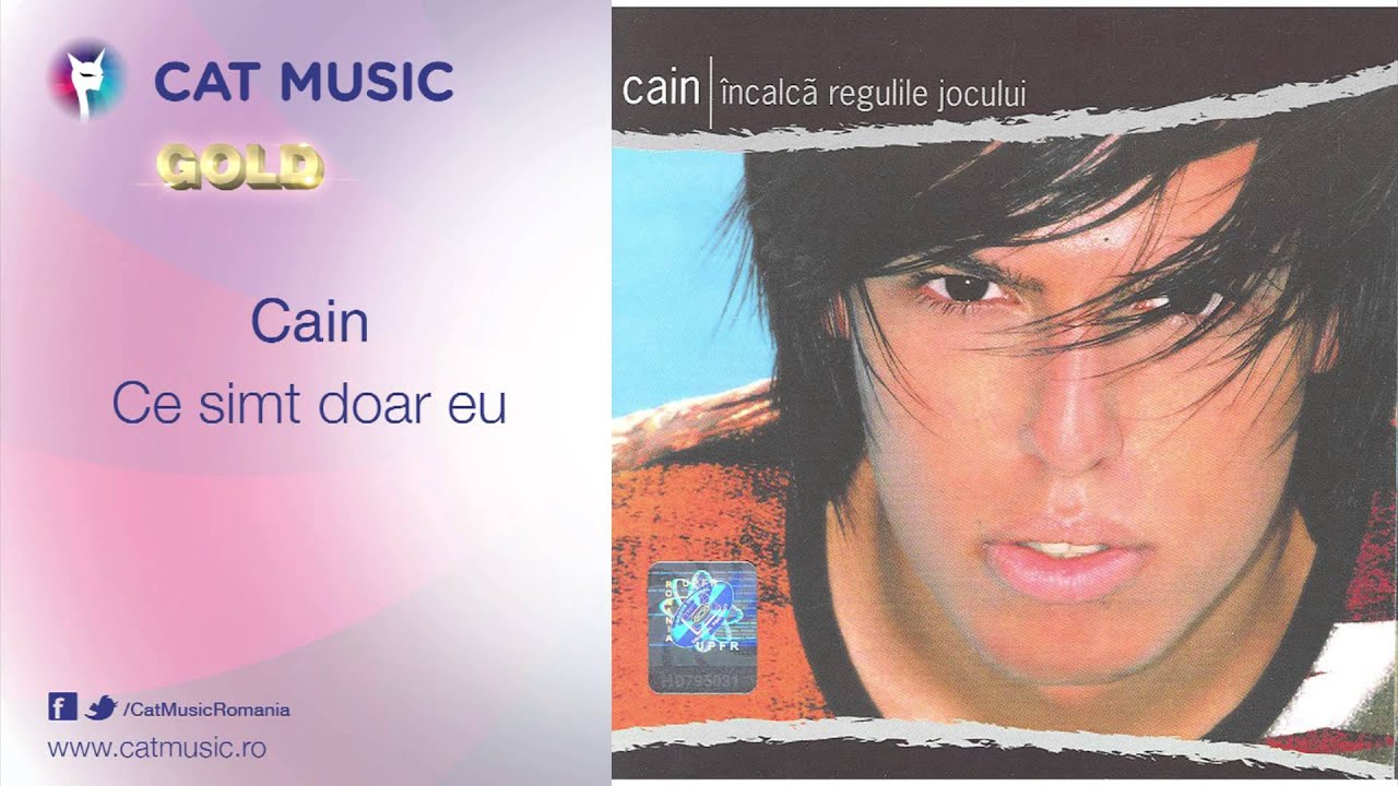 Cain - Ce simt doar eu