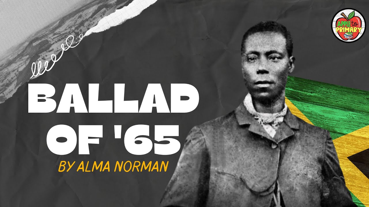 JAMAICA NATIONAL HEROES: The Ballad of '65 by Alma Norman