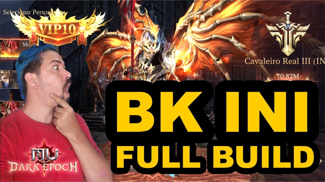 Mu Dark Epoch Bk INI Build mais que completa! VIP 10 LVL 600+