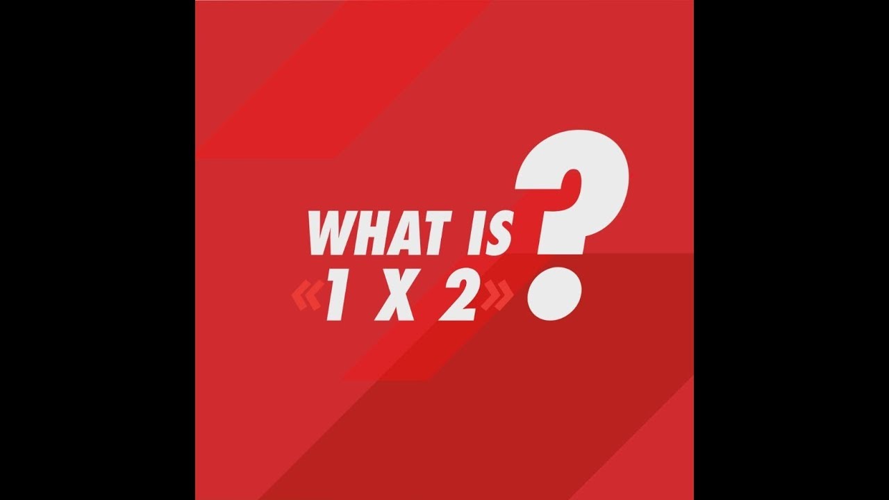 What is 1X2? (ENG)