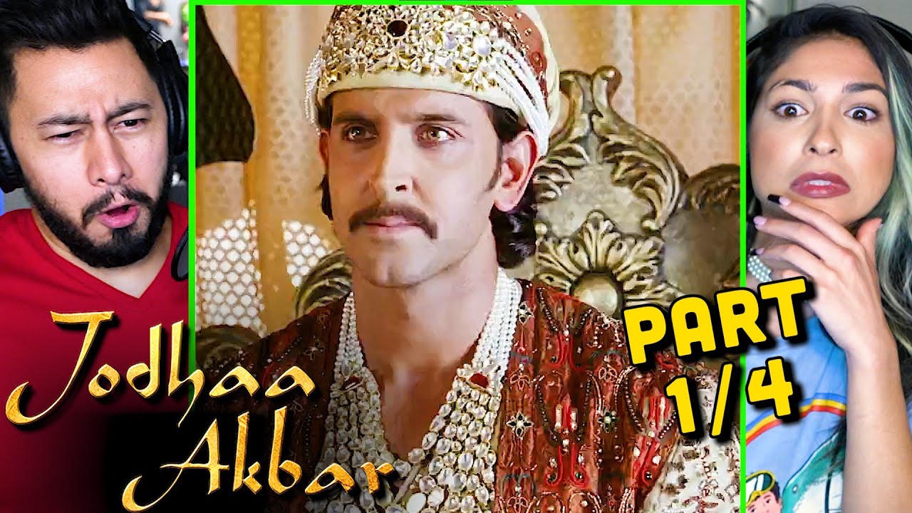 JODHAA AKHBAR Part 1/4 Reaction! | Hrithik Roshan | Aishwarya Rai Bachchan | Sonu Sood