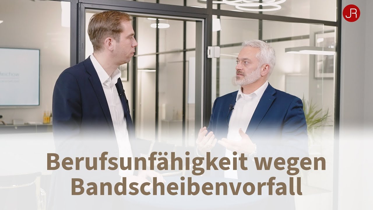 Berufsunfähigkeit wegen Bandscheibenvorfall - Fachanwalt für Versicherungsrecht im Interview