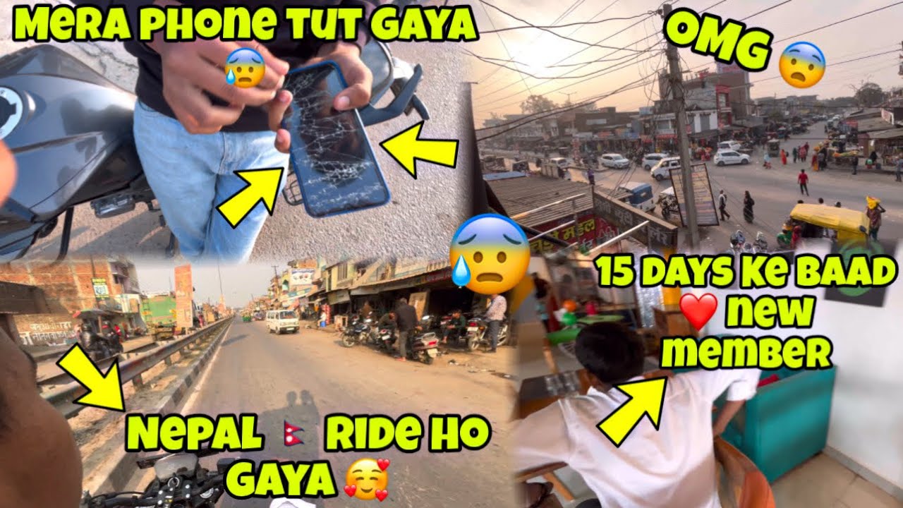 Mera Phone Tut Gaya 😭 Nepal 🇳🇵 Ride Complete 😍 15 Days Ke Bad 🥰 My City 👍