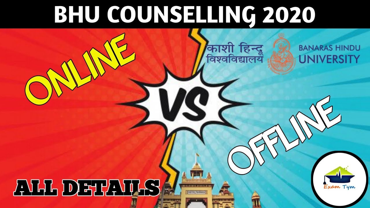 Online & offline counselling || BHU Counselling 2020 || Bhu Counselling process || Examtym