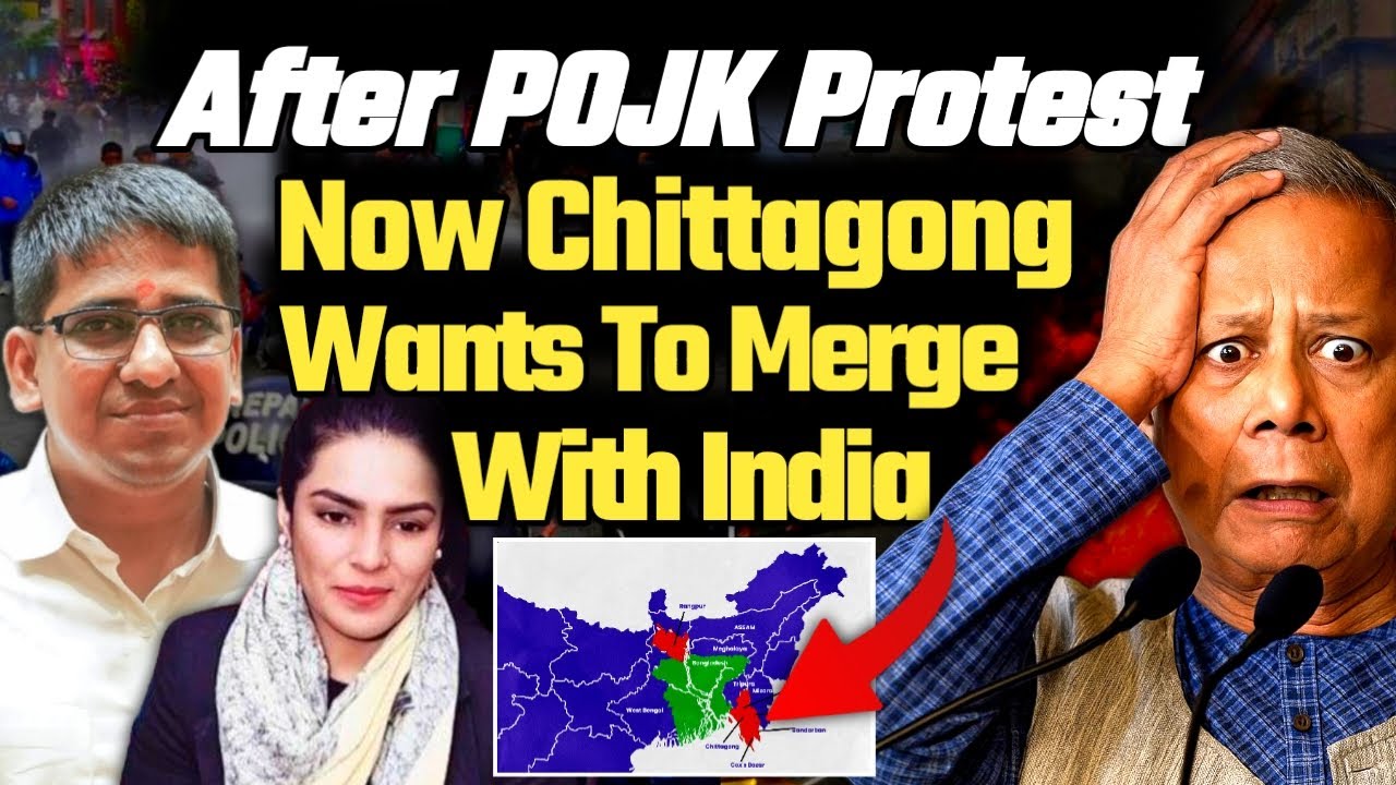After POJK Protest, Chittagong Demands Merger with India | Bangladesh Political Crisis 2025