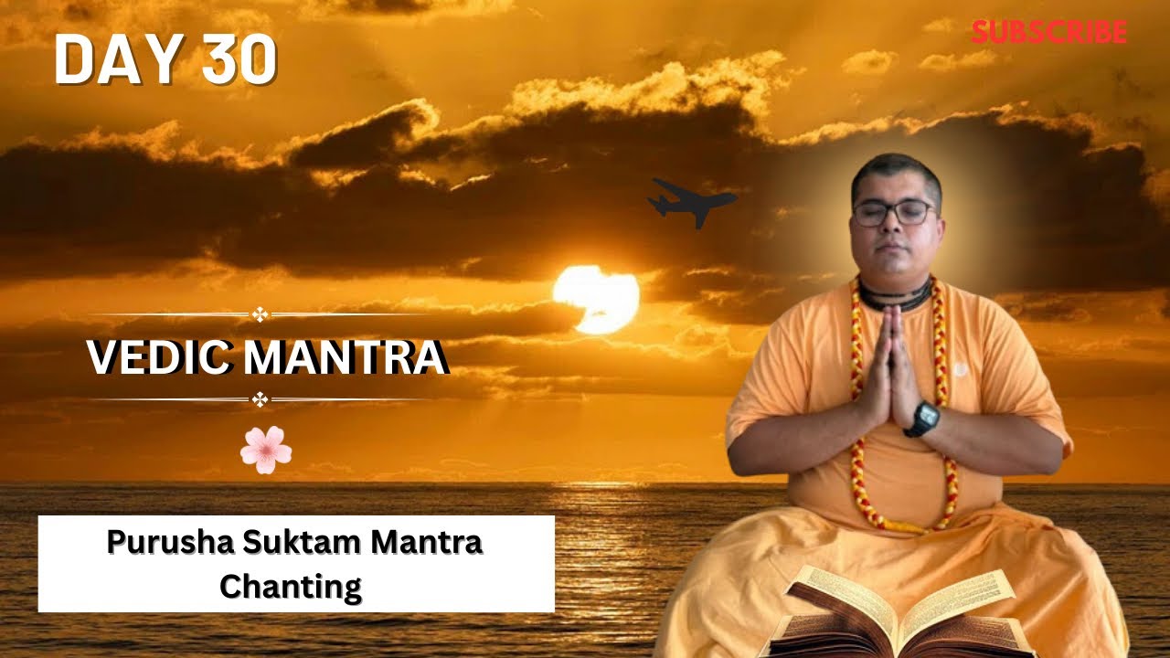 Purusha Suktam Mantra Chanting | | Vedic Mantra”“Shri Suktam Mantra Chanting | श्रीसूक्त day 30