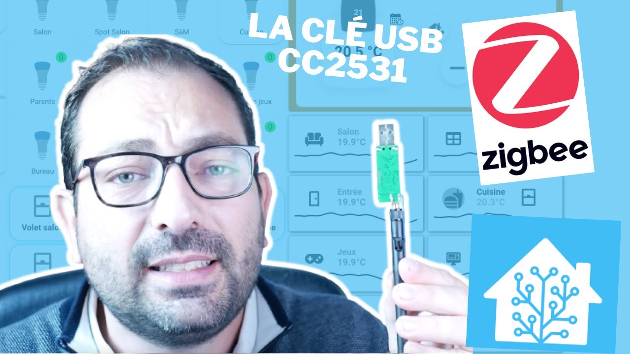 Cl&eacute; USB CC2531 et Zigbee2MQTT pour Home Assistant