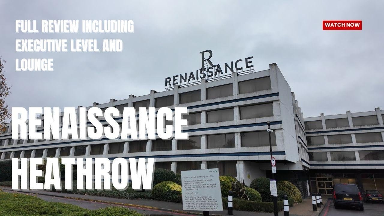 Renaissance Hotel - Heathrow Full Review inc Executive Lounge and Runway Views