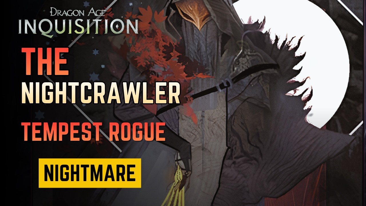 ЛУЧШИЙ БИЛД ЛУЧНИКА В DRAGON AGE INQUISITION | NIGHTMARE