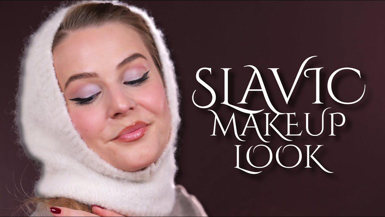 As a Slavic Girl, Here’s My Take on the Slavic Makeup Look 🇸🇮✨ - Moody Eye Makeup