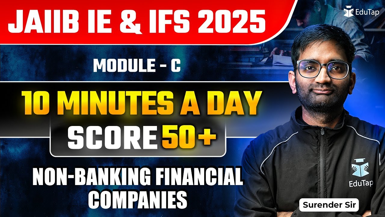 JAIIB Online Classes 2025 | JAIIB IE & IFS Module C Non-Banking Financial Companies Important Topic