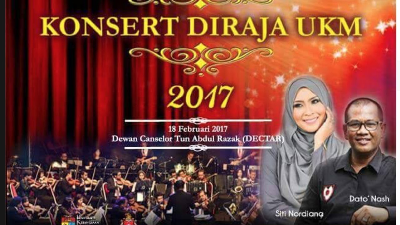 Konsert DiRaja UKM 2017 ( 18 Februari 2017 - full version )