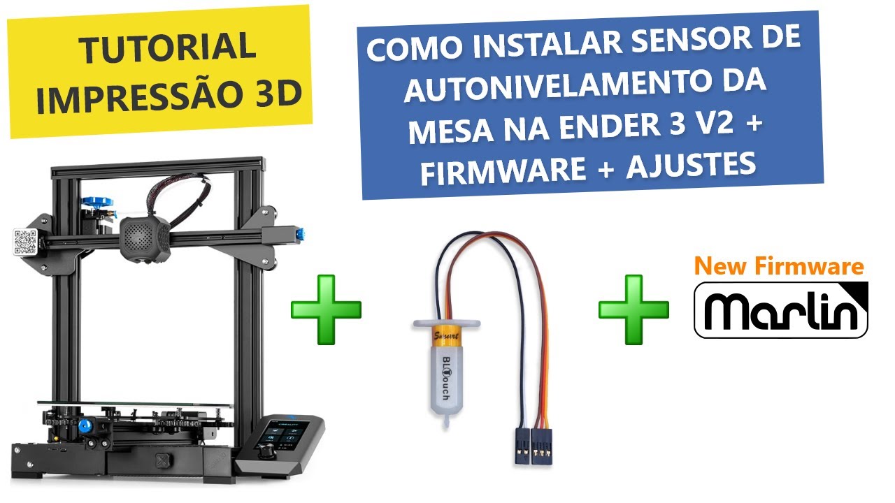Instalação Completa do BLTouch / 3DTouch na Ender 3 V2 - Sensor ABL de autonivelamento da mesa/cama