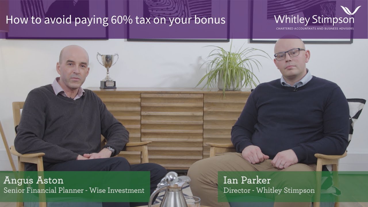 How to avoid paying 60% tax on your bonus
