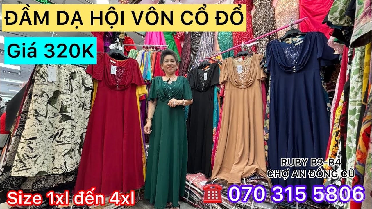 ĐẦM DẠ HỘI VÔN CỔ ĐỔ 320K tại RUBY B3-B4 CHỢ AN ĐÔNG #damtrungnien #choandong 