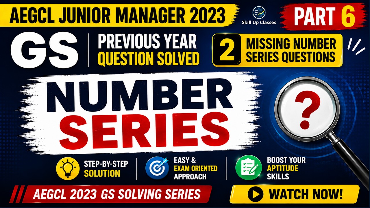 AEGCL Junior Manager 2023 GS | Number Series | Missing Number Questions | Part 6