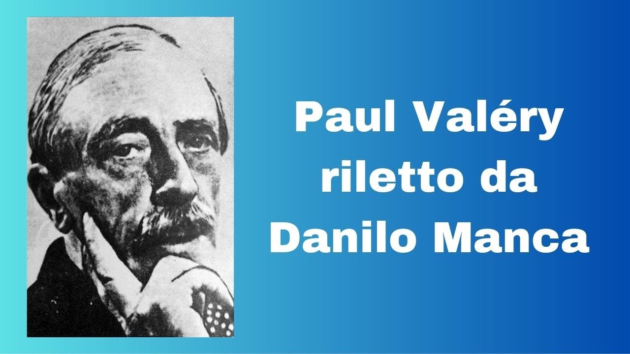 PAUL VALERY RILETTO DA DANILO MANCA - Moderatore Matteo Galletti
