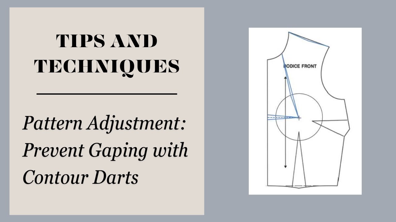 Pattern adjustment: Say goodbye to gaping necklines.