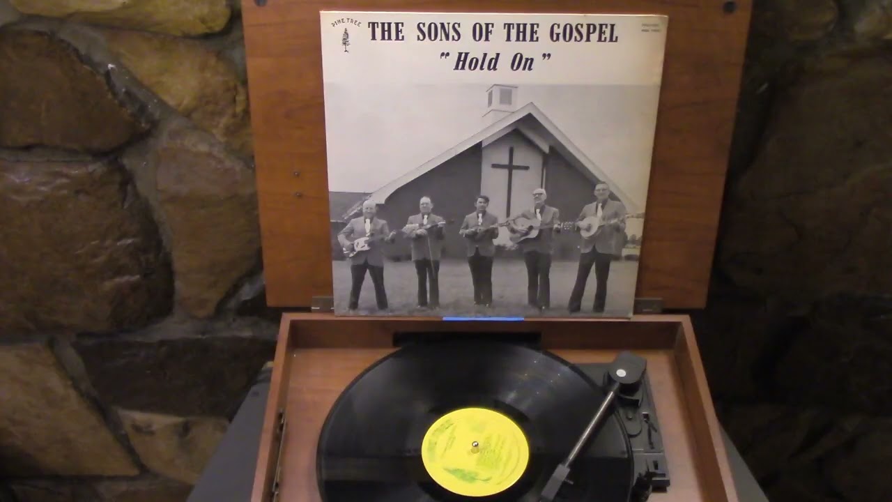The Sons of The Gospel - Hold On LP Record 1975 Pine Tree Gospel 33 об/мин