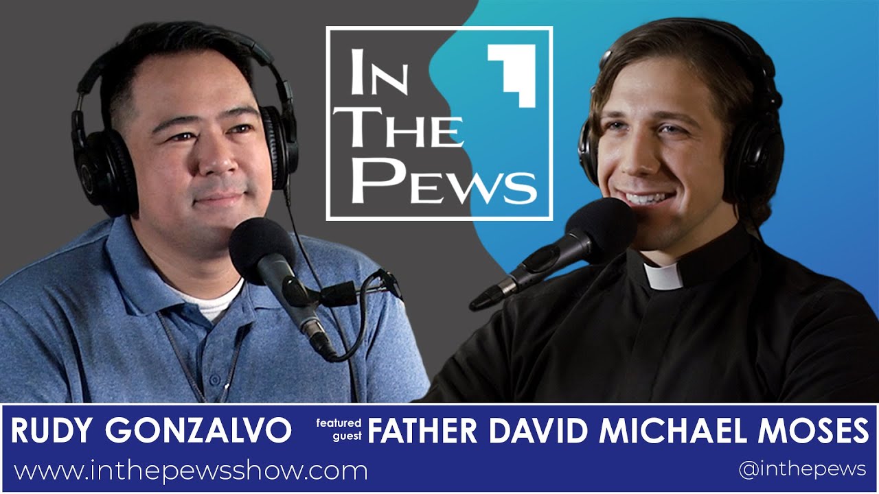 Father David Michael Moses (part 1) - In The Pews