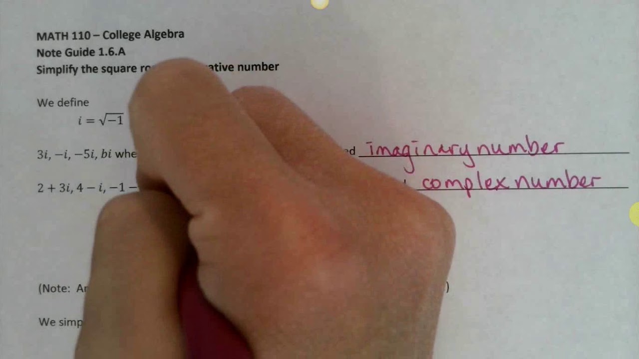 MATH 110 1.6.A Imaginary and Complex Numbers