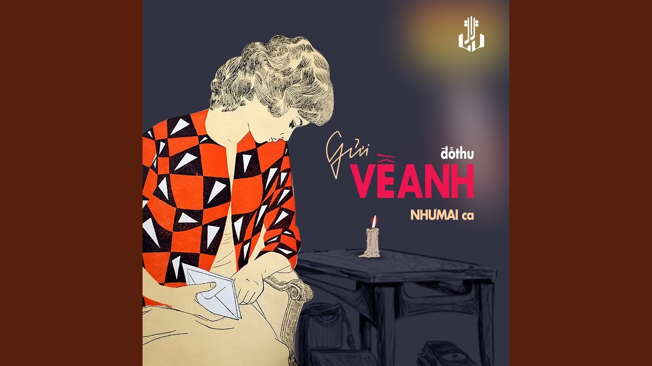 Gửi Về Anh (Remastered)