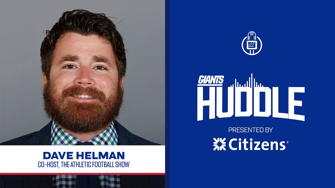 The Athletic Football Show's Dave Helman | Giants Huddle | New York Giants