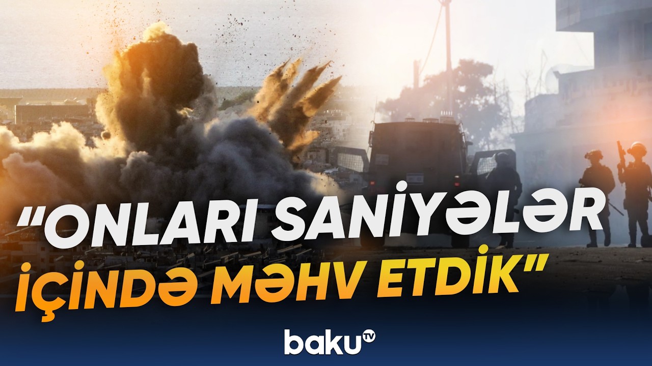 İsrail Müdafiə Ordusundan təcili məlumat | Kimlər aradan götürüldü? - Baku TV