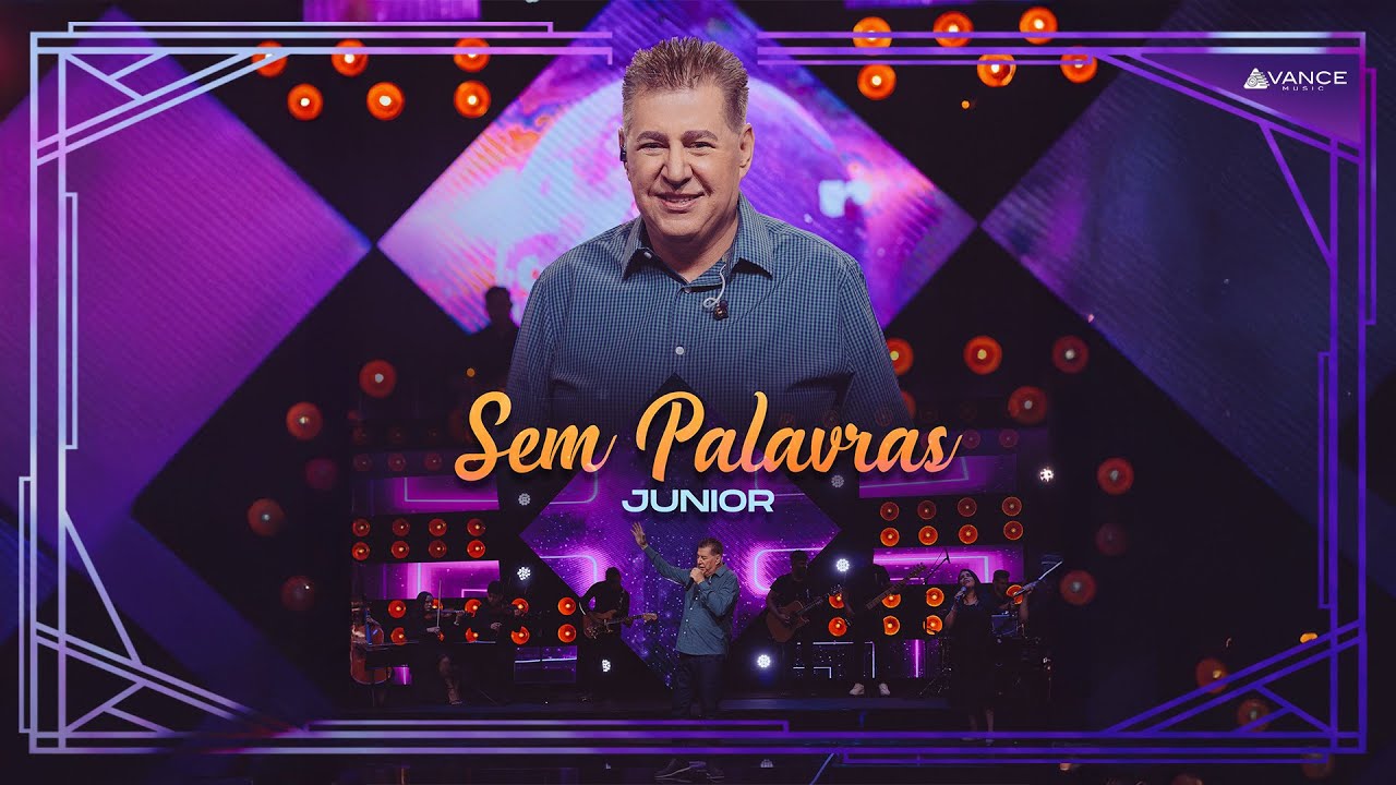 Junior - Sem Palavras (Clipe Oficial)