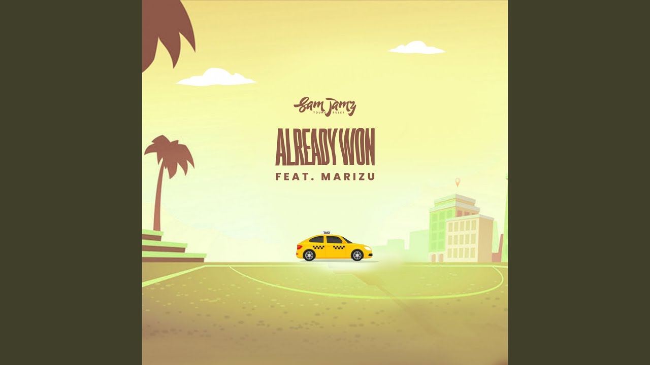 Already Won (feat. Marizu)