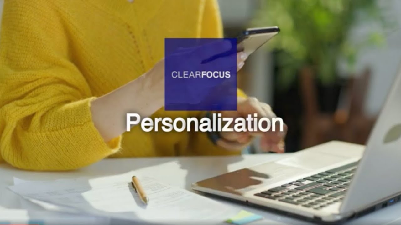 ClearFocus Personalization