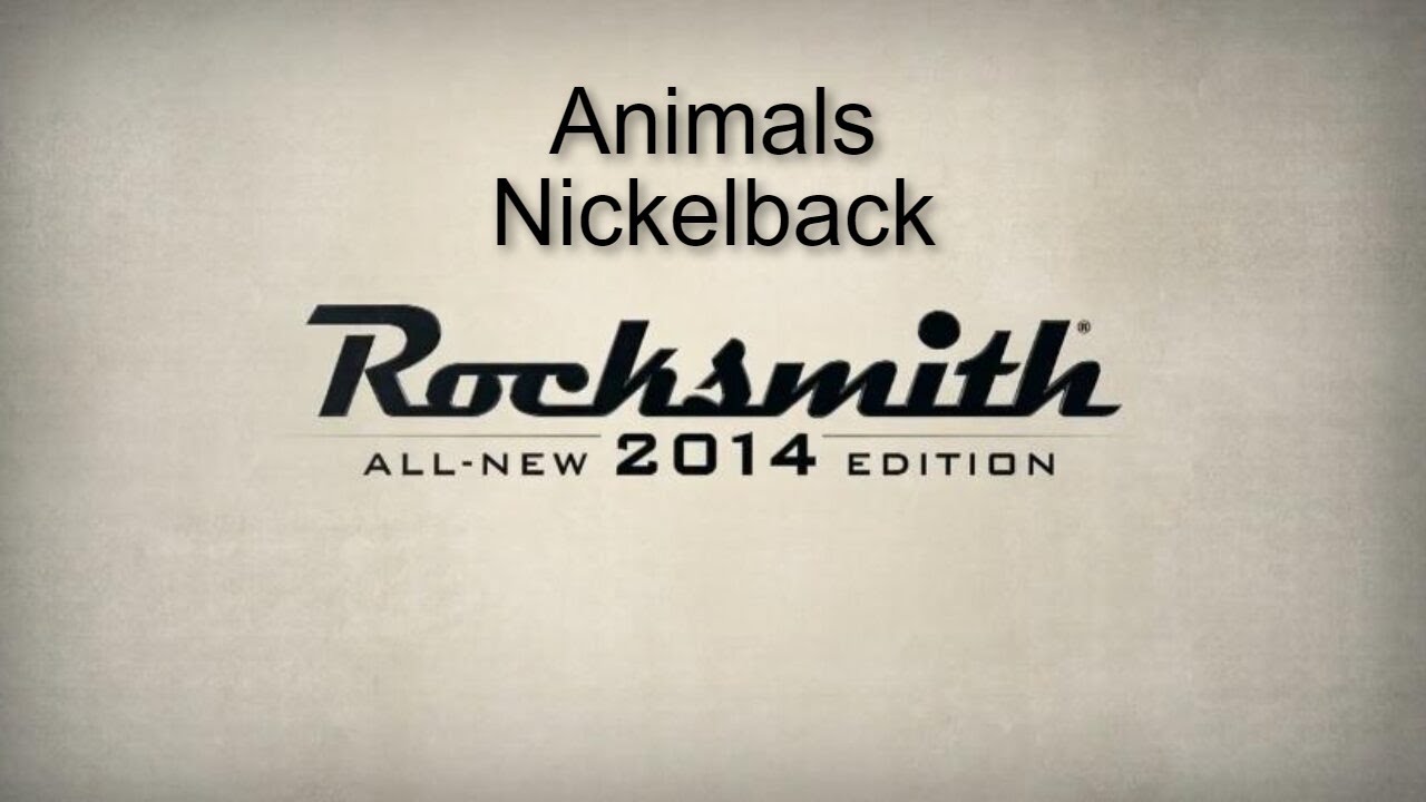 Rocksmith 2014 (Bass) Animals-Nickelback