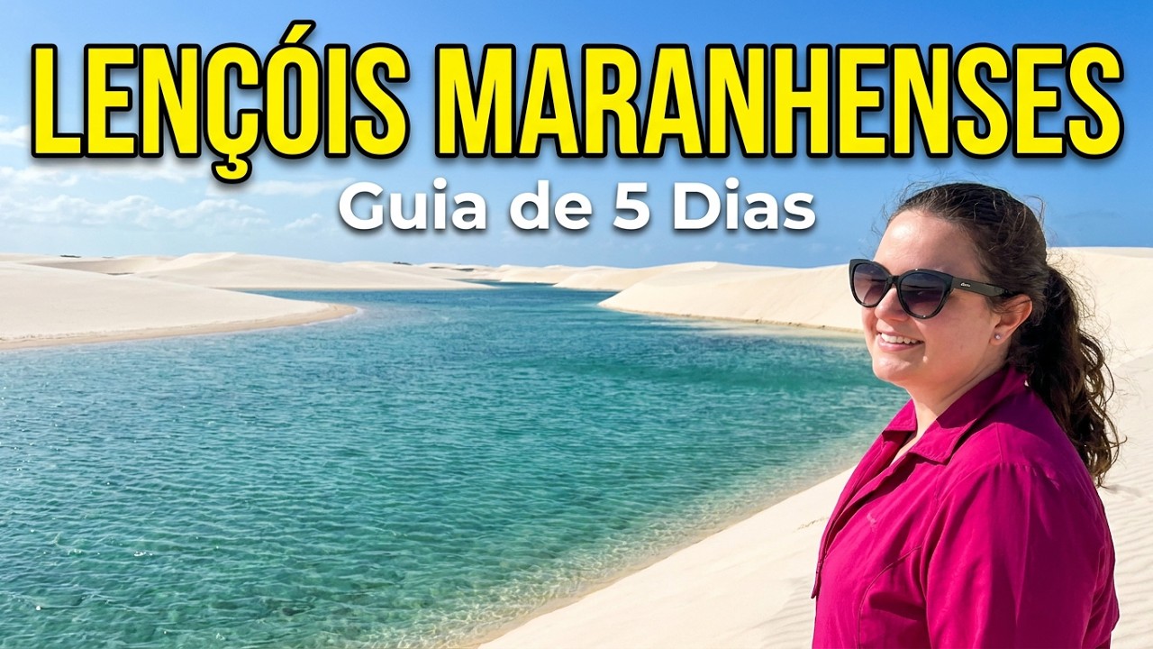 O que fazer nos LENÇÓIS MARANHENSES? Dicas de passeios em Barreirinhas, Atins e Santo Amaro