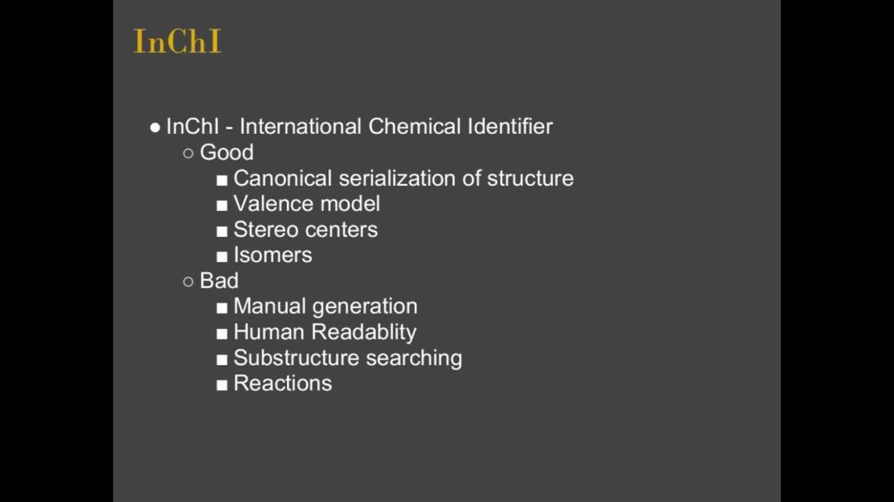 Cheminformatics, Encodings SMILES & InChI