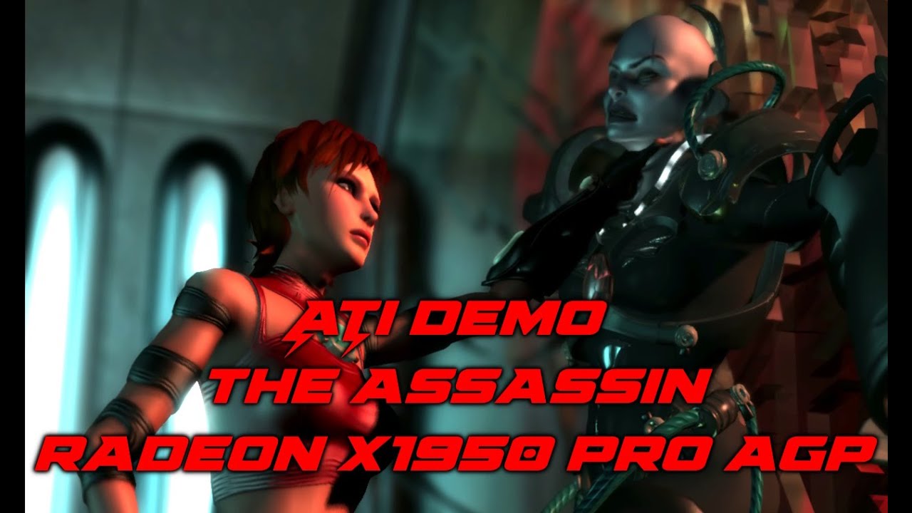 ATI Demo The Assassin - Radeon X1950 Pro AGP