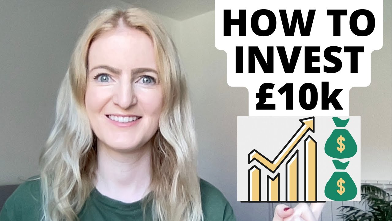 How To Invest &pound;10k